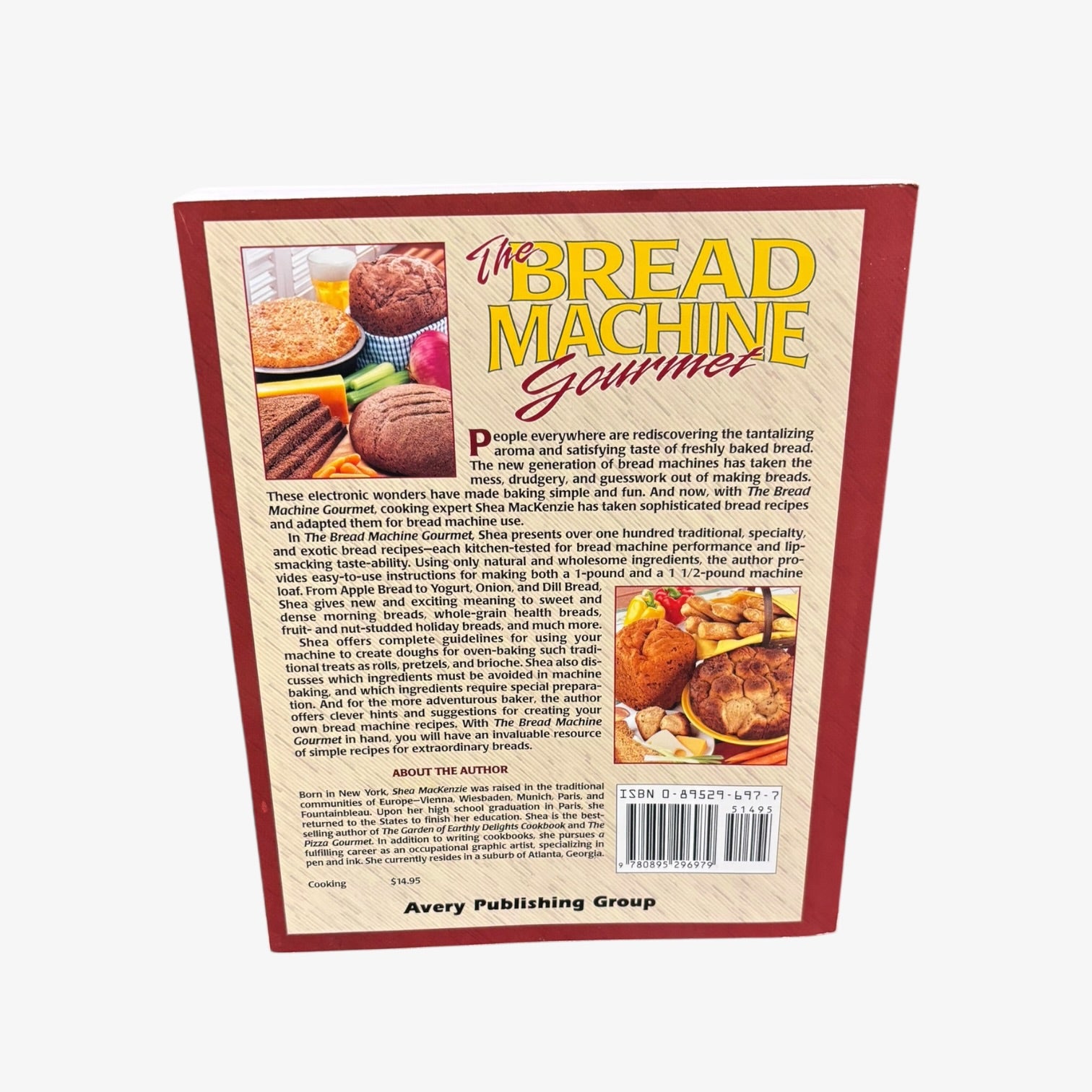 The Bread Machine Gourmet: Simple Recipes for Extraordinary Breads