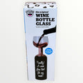The Original Wine Bottle Glass by BigMouth Inc.
