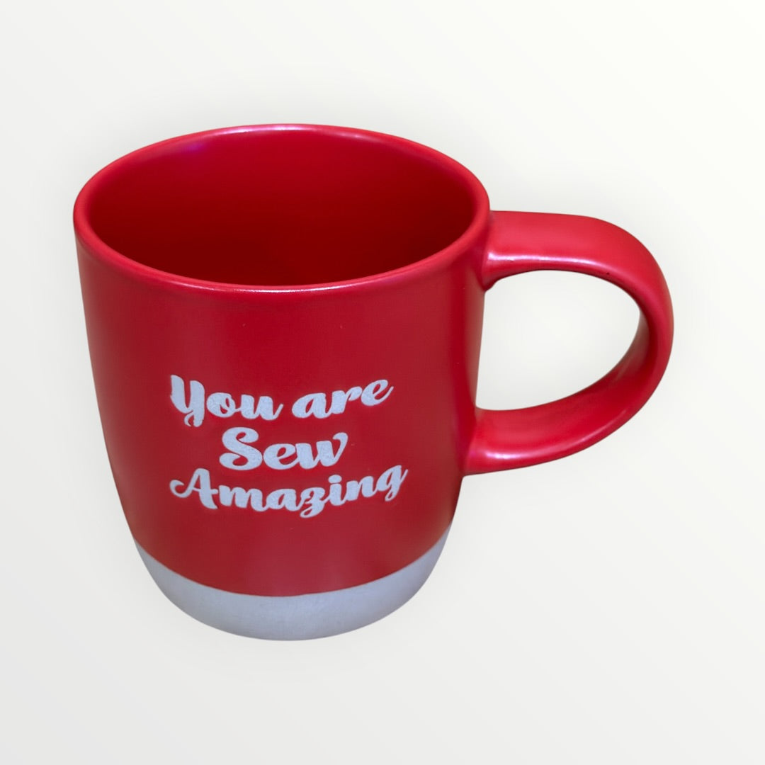 Missouri Star "You Are Sew Amazing" Mug 12 oz
