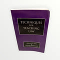 Techniques For Teaching Law
