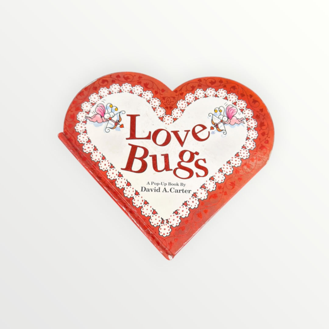 Love Bugs - by David A Carter (Hardcover)