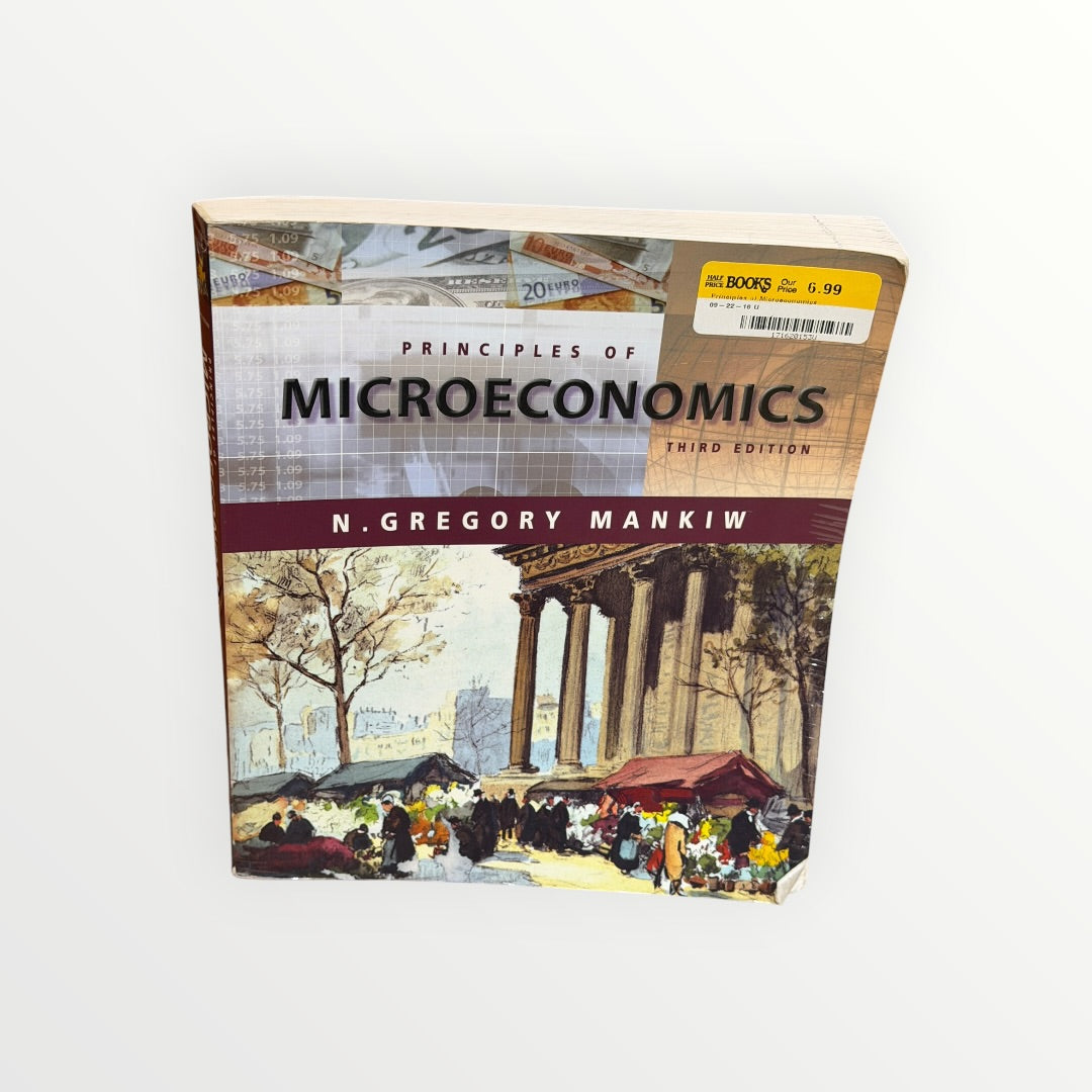 Principles of Microeconomics (3rd Edition) by N. Gregory Mankiw