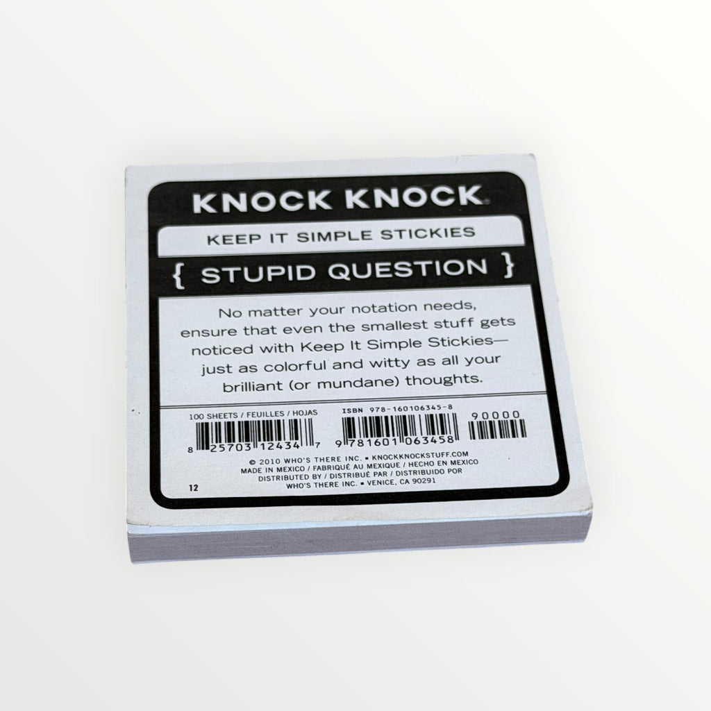 Knock Knock "Stupid Question" Sticky Note Pad 3" x 3"