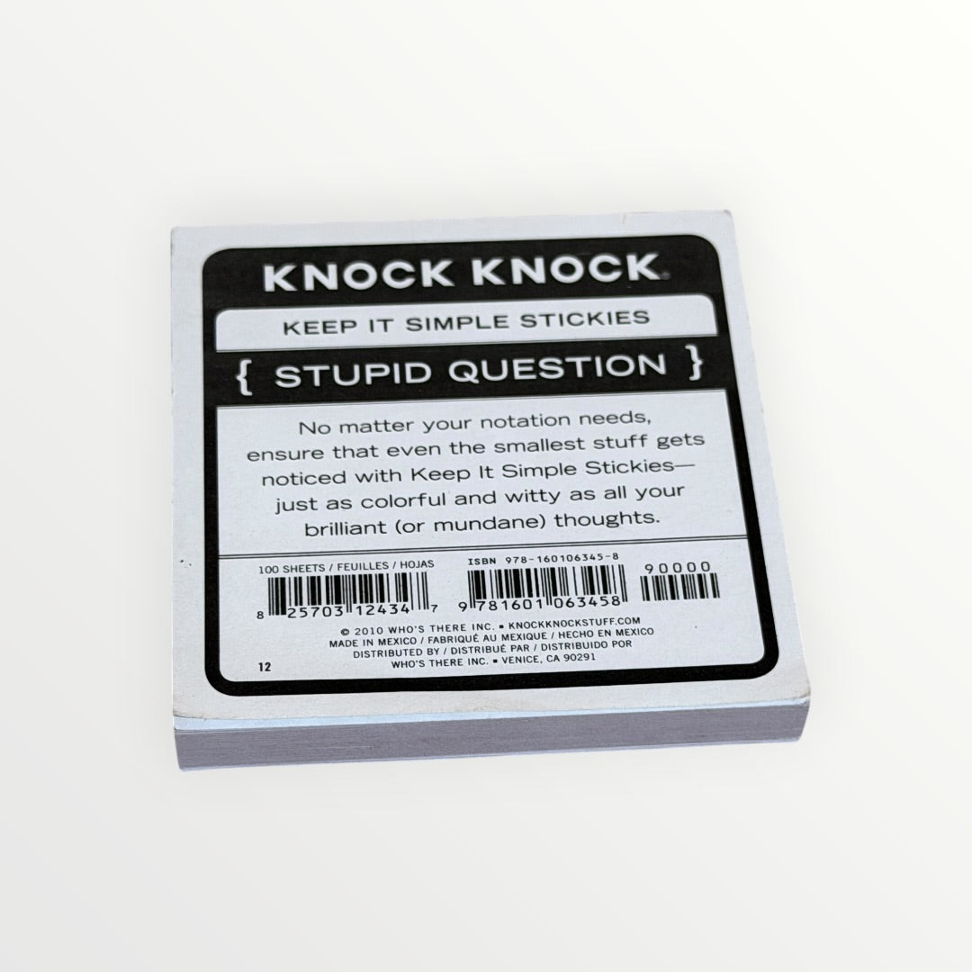 Knock Knock "Stupid Question" Sticky Note Pad 3" x 3"