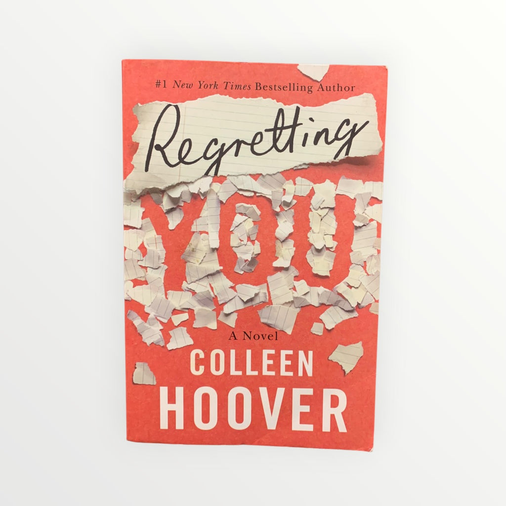Regretting You by Colleen Hoover (2019) - Bestselling Contemporary Novel