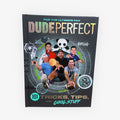 Dude Perfect 101 Tricks, Tips, and Cool Stuff