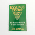 Essence: The Diamond Approach to Inner Realization by A.H. Almaas Paperback (1986)