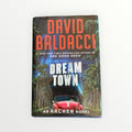 Dream Town by David Baldacci Crime Thriller (2022)