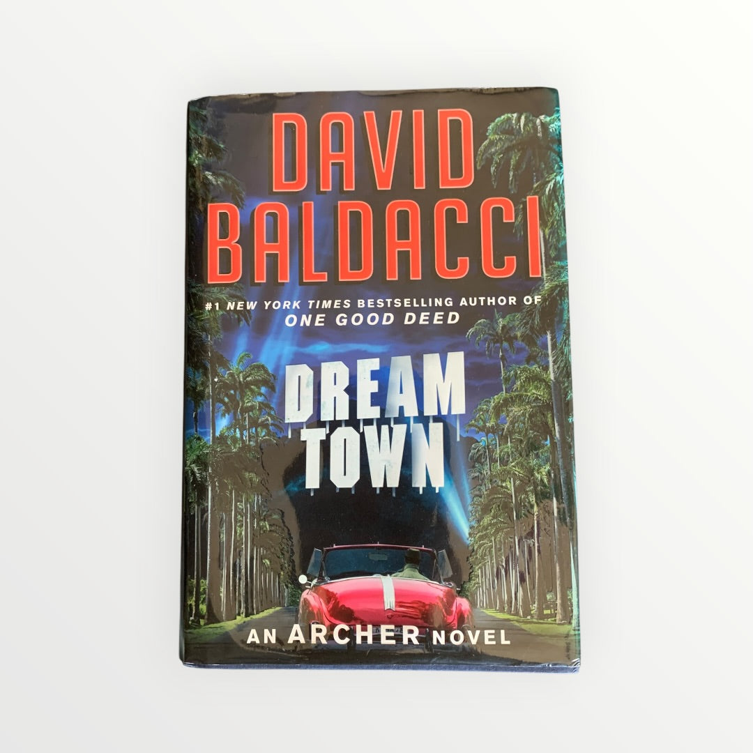 Dream Town by David Baldacci Crime Thriller (2022)