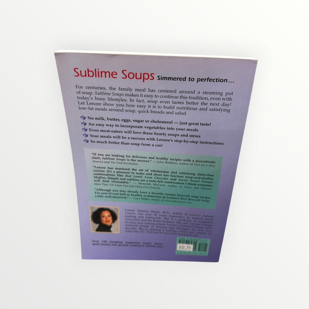 "Sublime Soups: vegetarian soups and quick breads" by Lenore Baum