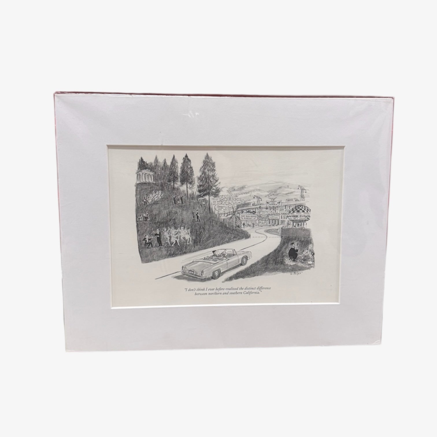 "I don't Think I Ever Before Realized the Distinct Difference Between Northern and Southern California"Art Print by Warren Miller