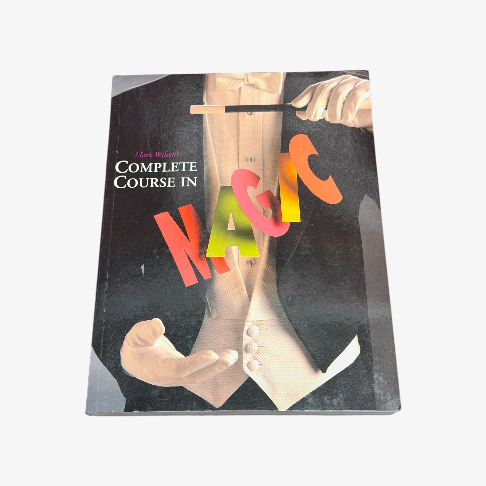 Mark Wilson's Complete Course in Magic
