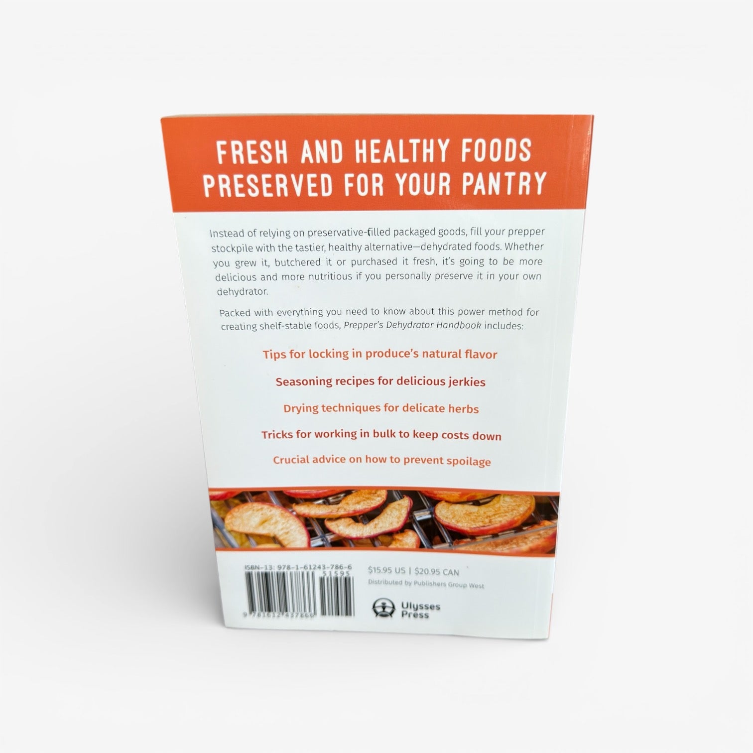 Prepper's Dehydrator Handbook by Shelle Wells