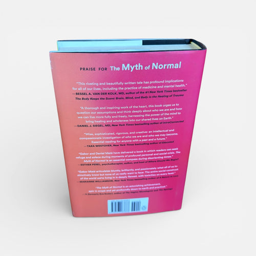 "The Myth of Normal" by Gabor Maté