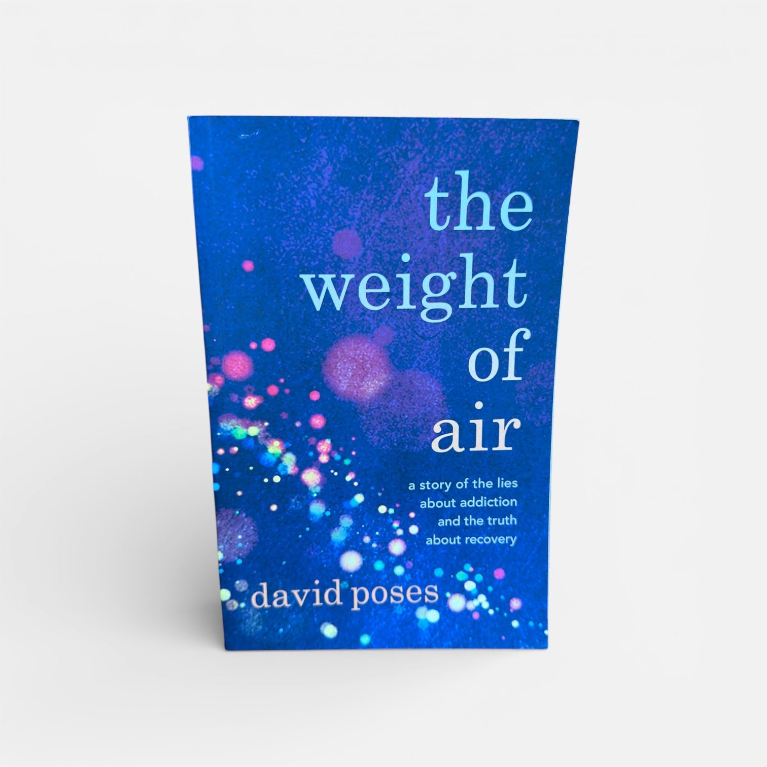 "The Weight of Air" by David Poses