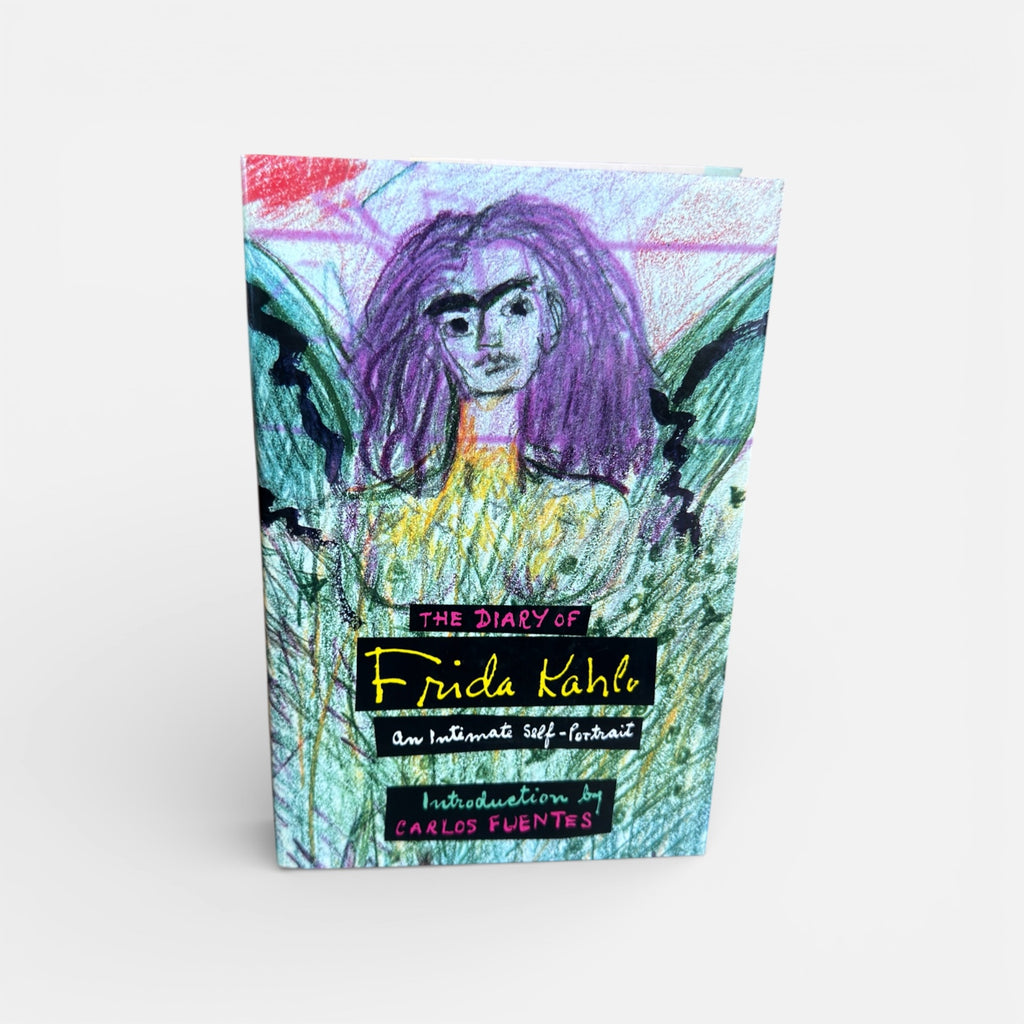 The Diary of Frida Kahlo: An Intimate Self-Portrait Introduction by Carlos Fuentes
