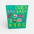 Quick And Easy Cookbook For Kids