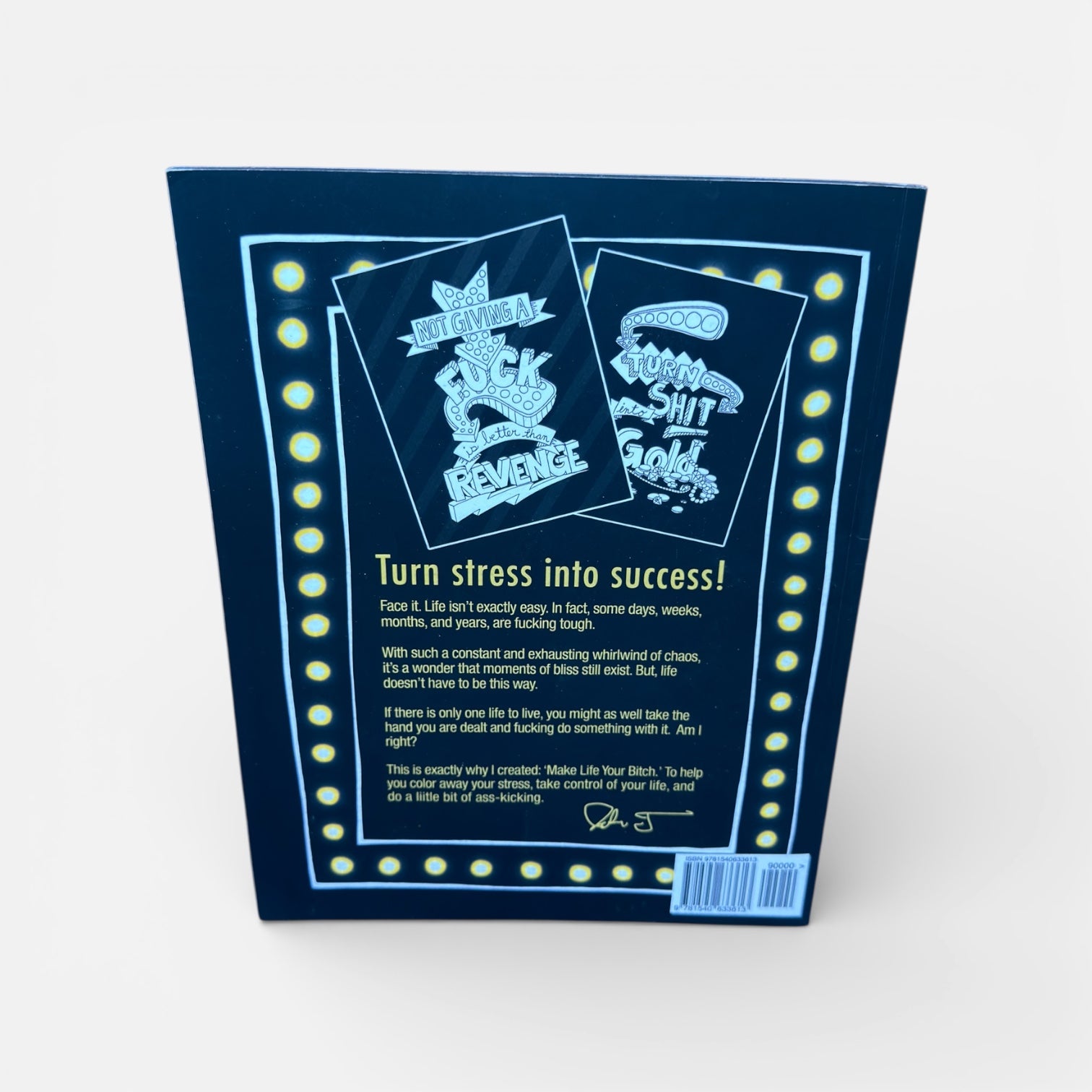 Motivational Adult Coloring Book. Turn your Stress into Success! (Midnight Edition) - Softcover T, John
