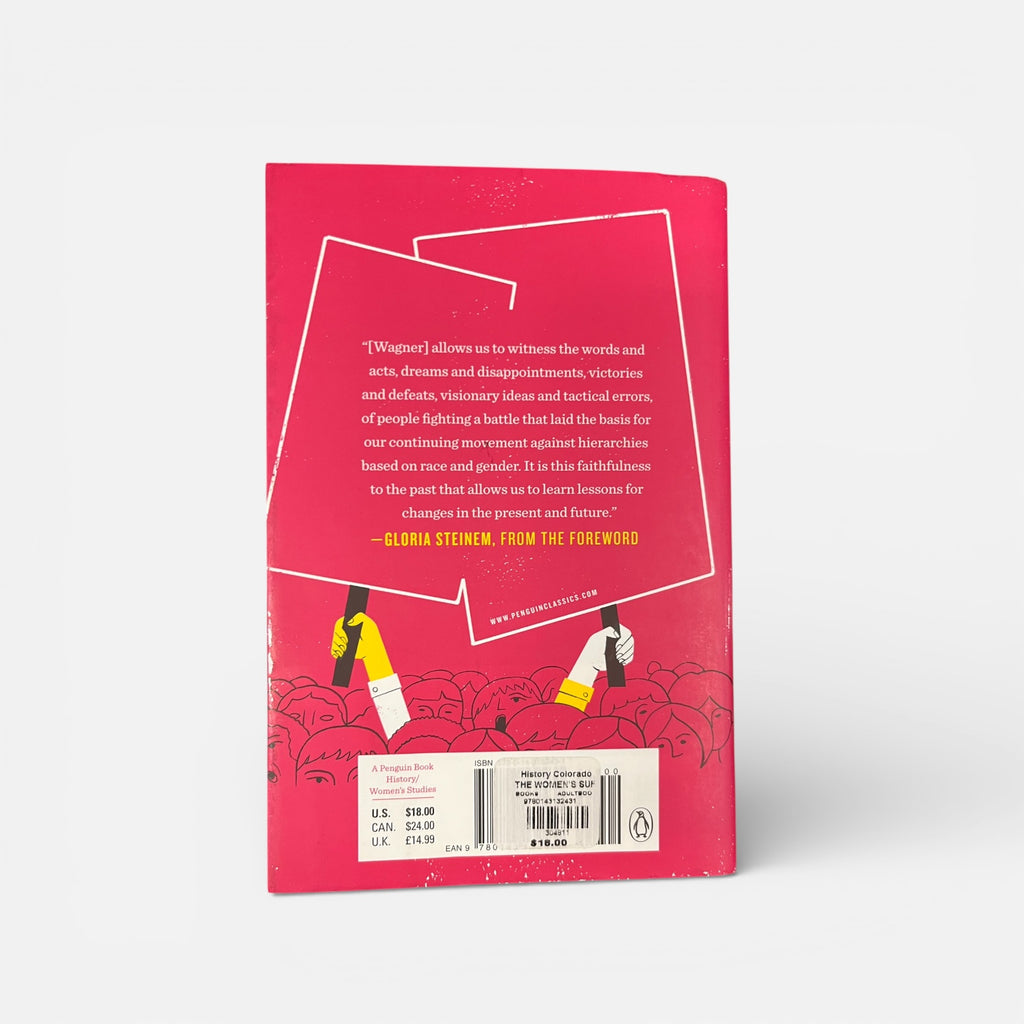 The Women's Suffrage Movement (Penguin Classics) edited by Sally Roesch Wagne