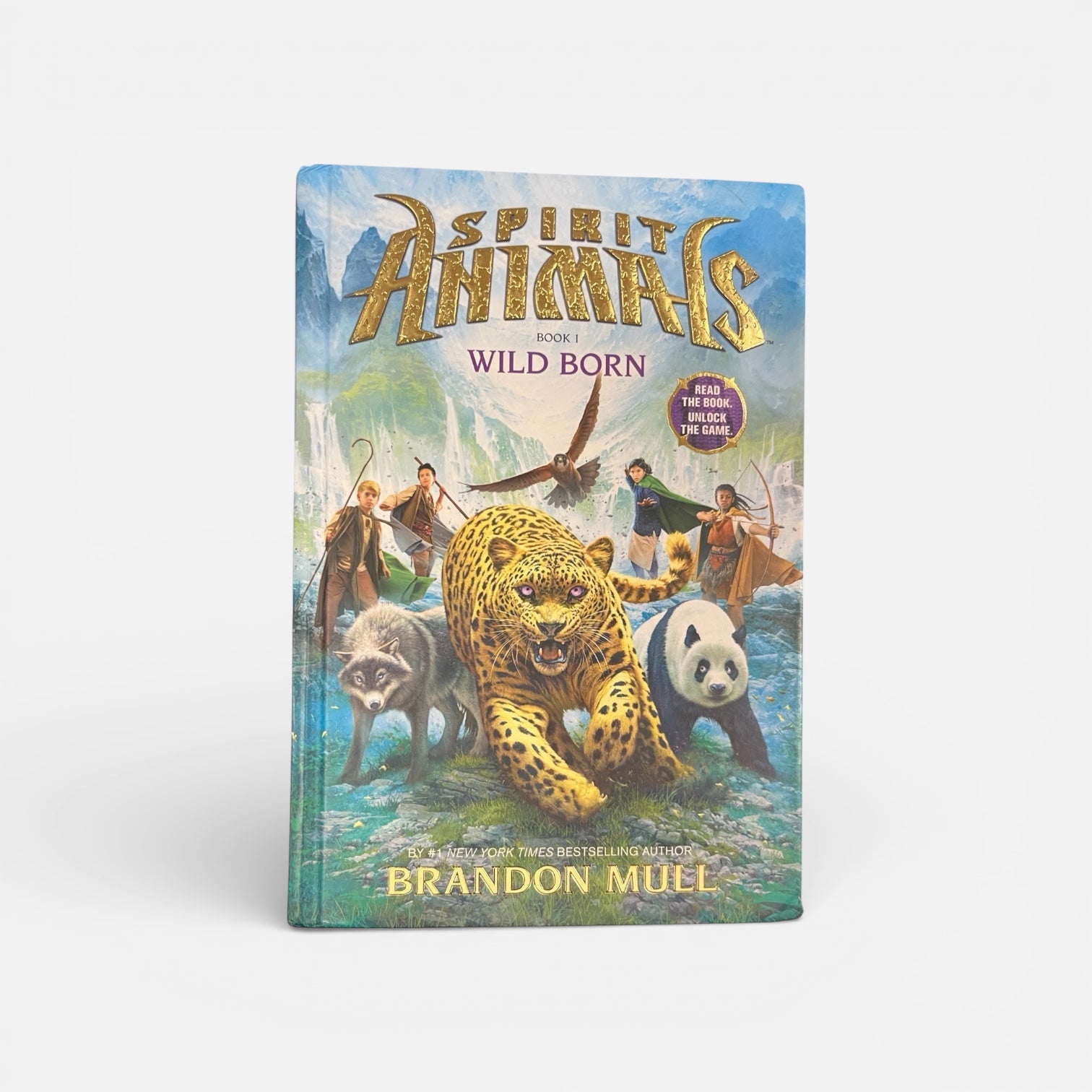 "Spirit Animals: Book 1: Wild Born" by Brandon Mull