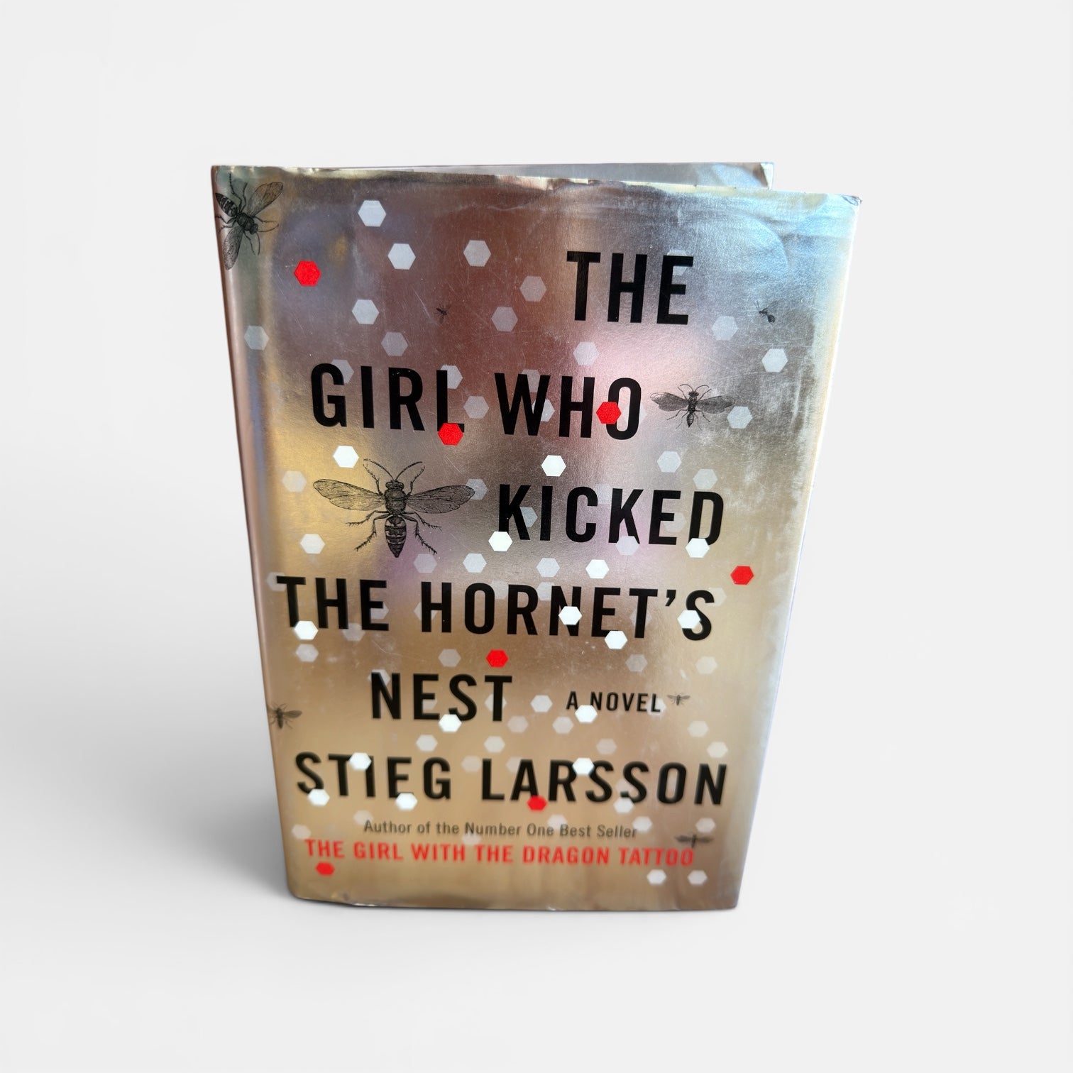The Girl Who Kicked the Hornet's Nest by Stieg Larsson