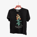 Messy Bun Just Chillin Black Graphic T-Shirt "Take Me Where the Wildflowers are."