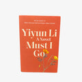 "Must I Go" Written by Yiyun Li.