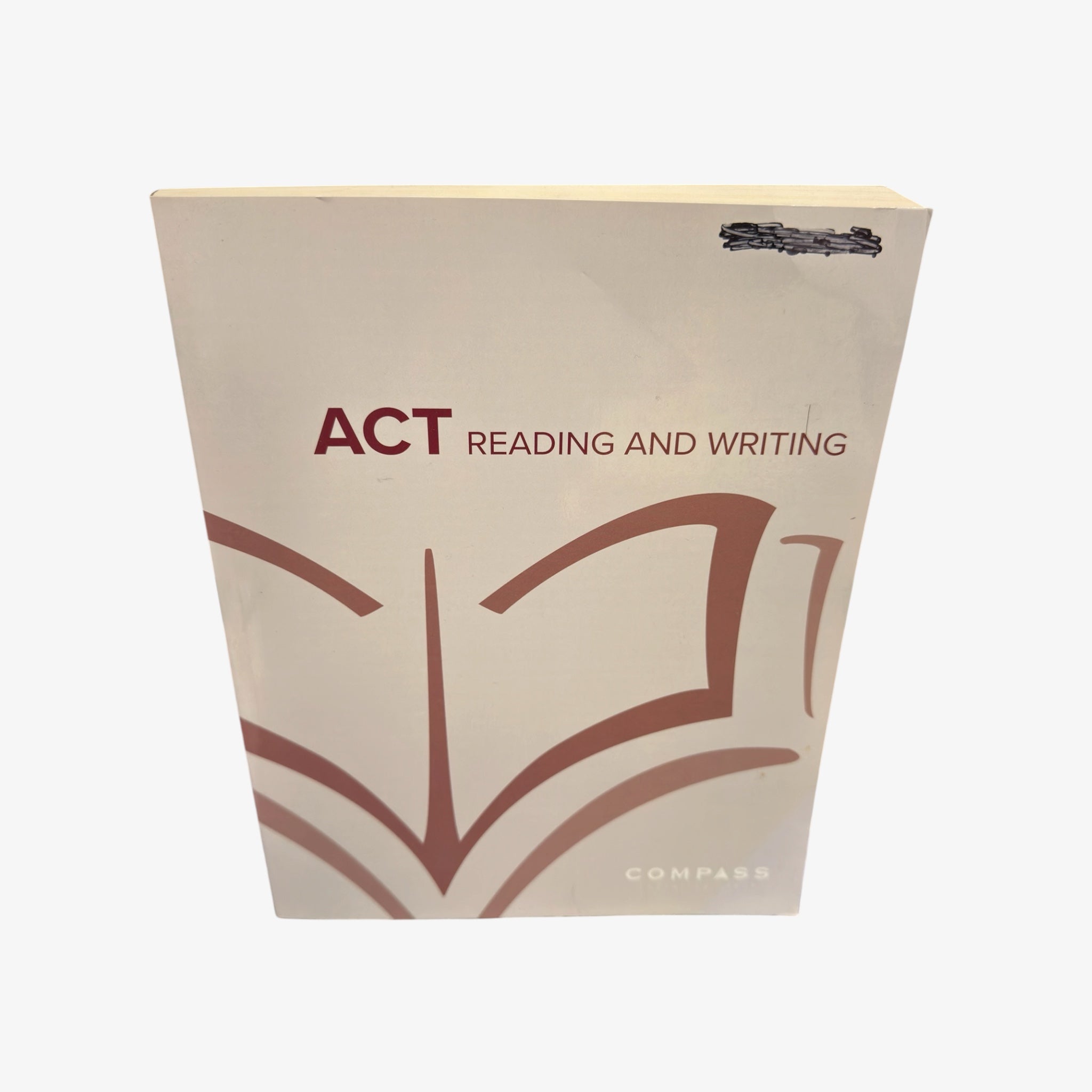 Compass Test Prep  ACT Reading and Writing