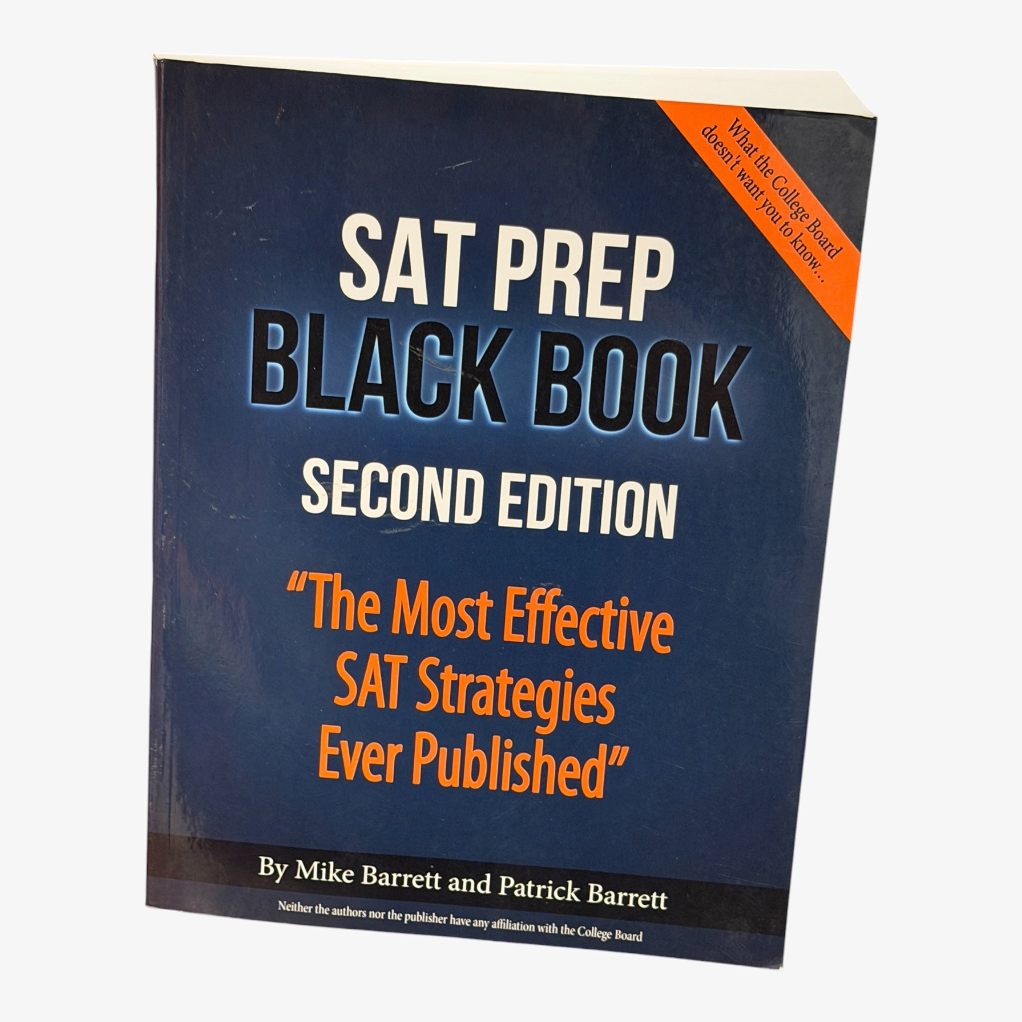SAT Prep Black Book: The Most Effective SAT Strategies Ever Published, Second Edition