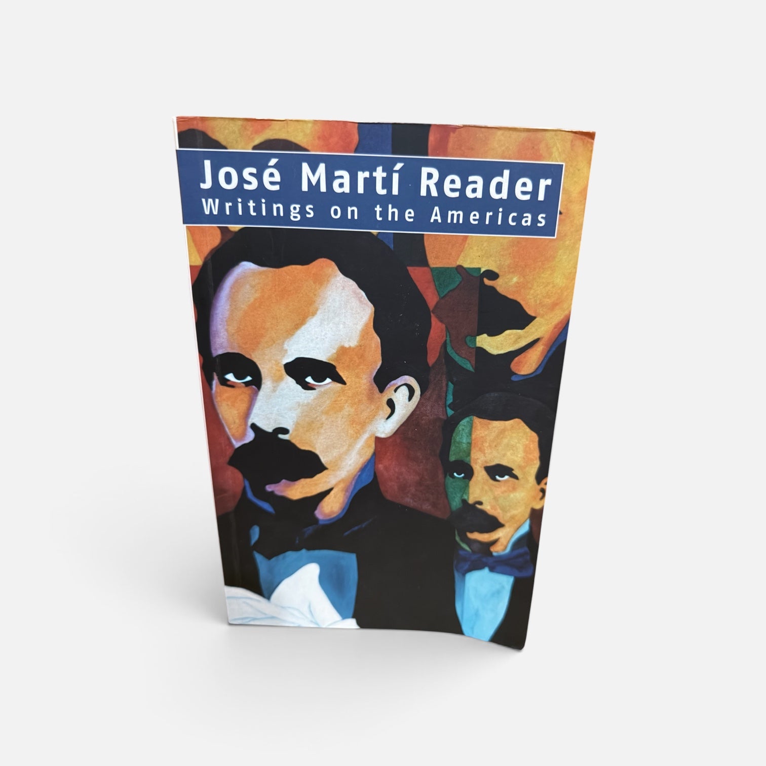 José Martí Reader: Writings on the Americas