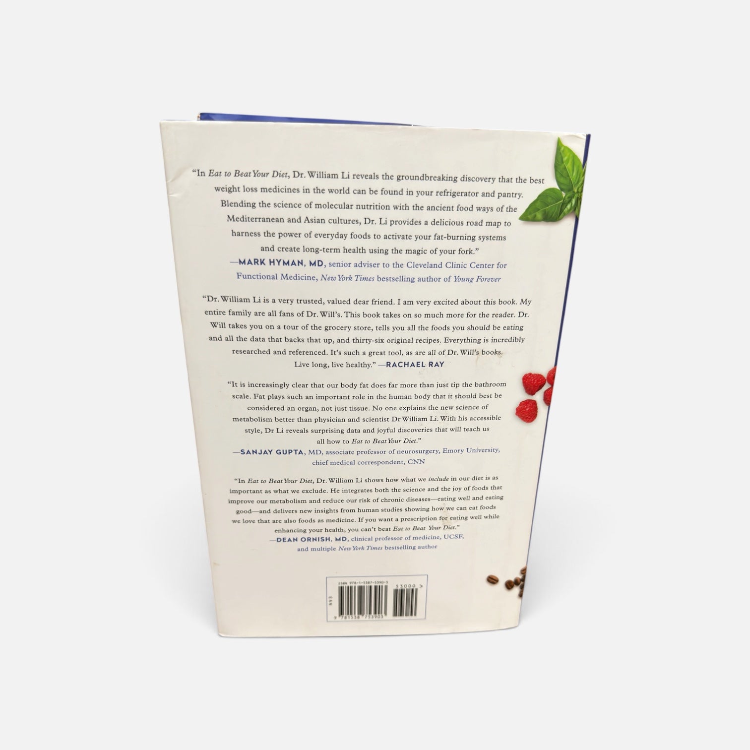 Eat to Beat Your Diet: Burn Fat, Heal Your Metabolism, and Live Longer by Dr. William W. Li