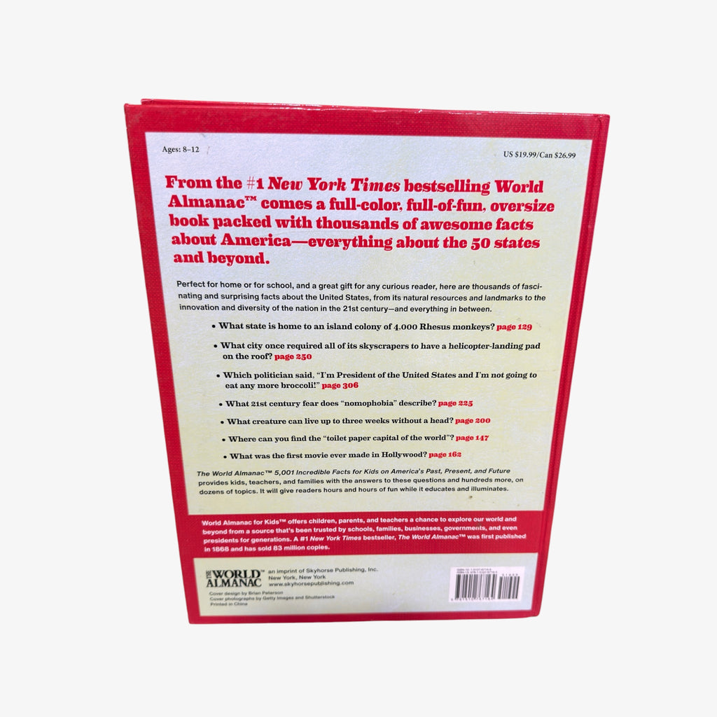 The World Almanac 5,001 Incredible Facts for Kids on America's Past, Present, and Future